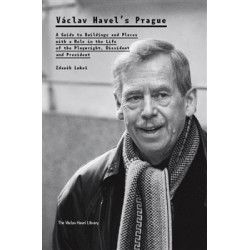 Václav Havel’s Prague