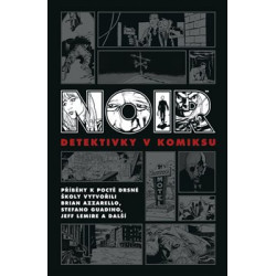 Noir: Detektivky v komiksu